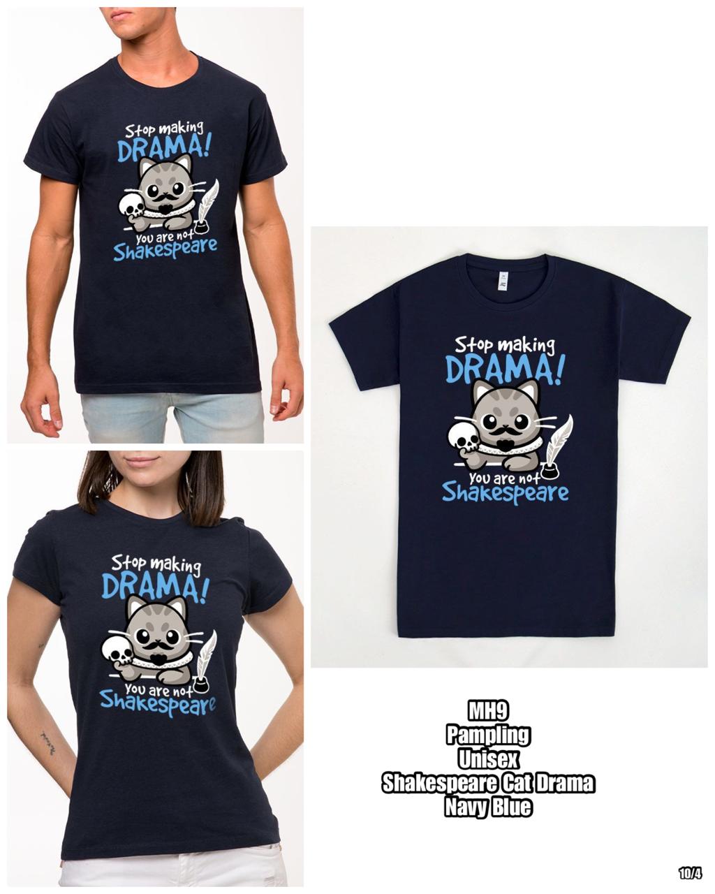 [Own Fleet Drop-Off]* PRE-ORDER MH9 PAMPLING Shakespeare Cat Drama TSHIRT